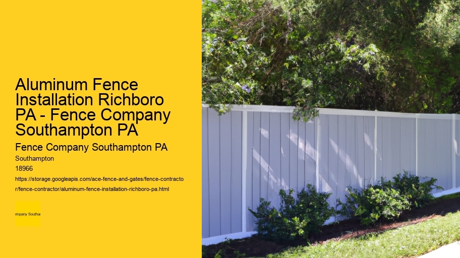 Aluminum Fence Installation Richboro PA - Fence Company Southampton PA