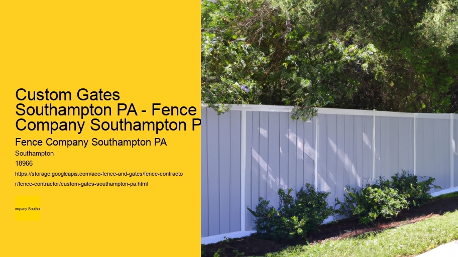 Custom Gates Southampton PA - Fence Company Southampton PA