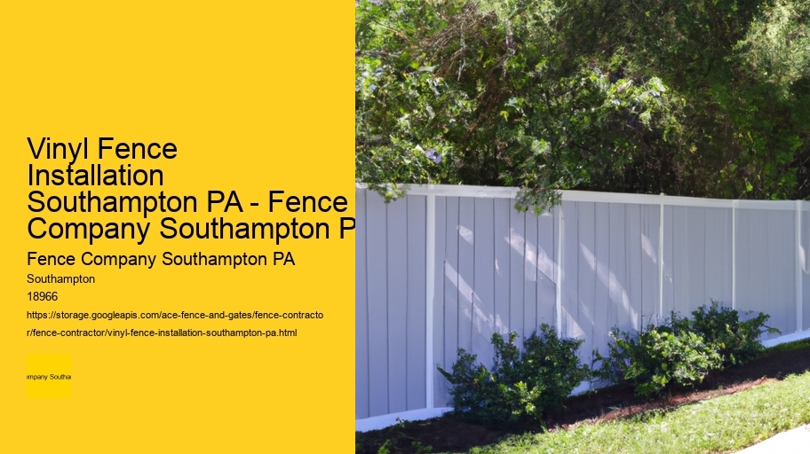 Vinyl Fence Installation Southampton PA - Fence Company Southampton PA